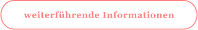 weiterführende Informationen
